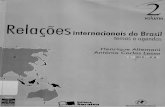 altemani, h.; lessa a. c. (orgs.). relações internacionais do brasil - temas e agendas, v. 2 [2006]