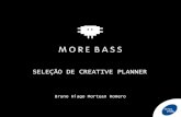 Morebass - Seleção Creative Planner