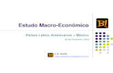Estudo macro-econômico de países da AL & Mexico