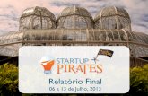 Startup Pirates @ Curitiba 2013 - Relatório Final