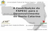 Contribuição da FAPESC para o desenvolvimento de Santa Catarina