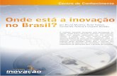 Onde está a inovação no Brasil
