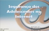 Segurança dos Adolescentes na Internet