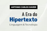 Lançamento: A Era do Hipertexto de Antonio Carlos Xavier.