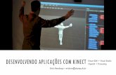 Desenvolvendo aplicações com Kinect