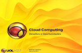 Cloud Computing Oportunidades e Desafios