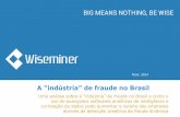 A indústria de fraude no brasil v05062014a