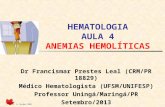 Anemias Hemolíticas Visão Geral
