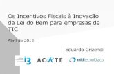Apresentação incentivos à inovação acate 03 04 2012