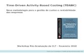 Time-Driven Activity-Based Costing (TDABC)