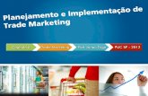 Planejamento e Implementação do Trade Marketing