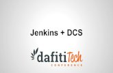 Jenkins + DCS / Dafiti Conference 2014