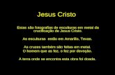 ESCULTURAS DE JESUS CRISTO