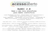 ReBEc 2.0 - rumo a uma nova plataforma para dados científicos