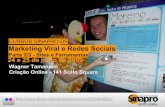Marketing Viral e Redes Sociais - Parte 2/3