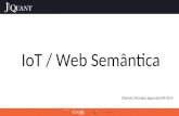 Web Semântica e Internet das Coisas - GDG Sorocaba 2014