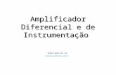 Robson - Apresentação Amp Op Diferencial + De Instrumentação