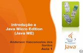 Introdução a Java Micro Edition (Java ME)