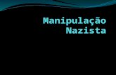 Manipulação Nazista