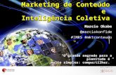 Marketing de Conteúdo e Inteligência Coletiva