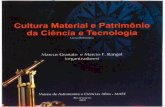 Cultura Material e Patrimonio Da Ciencia e Tecnologia