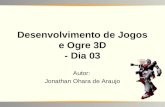 Desenvolvimento de jogos e Ogre3D Dia 03 - Curso FATEC Santos