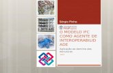 Apresentação Dissertação - Sérgio Pinho - O modelo IFC como agente de interoperabilidade