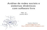 Apresentação analise de redes e sistemas dinamicos - fisl 12
