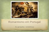 Romantismo em portugal   aula 03