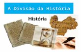 A Periodização da História