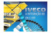 Iveco - A integração do ON e OFF