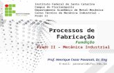 02 - Processos de Fabricação - Fundição (COMPLETA)
