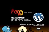 Wordpress - Mais que um gerenciador  de blogs, um CMS completo!