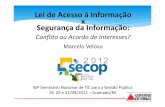 Palestra SECOP 2012 - Lei de Acesso à Informação x Segurança da Informação