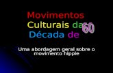 Trabalho De Hist.  Movimentos 1970   8ª B
