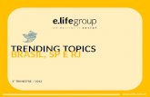 Estudo E.Life Trending Topics (3º. trimestre/2012)