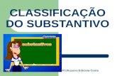 5ª LIED - Classificação substantivos comum e próprio, concreto e abstrato