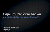 Seja um Perl Core Hacker - é (muito) mais fácil do que você pensa