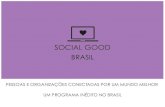 Social Good Brasil - Apresentação de lançamento do Programa