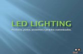 LED lighting - Iluminação LED - Dualcom
