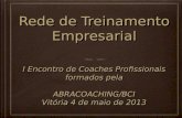 I Encontro Coaches Profissionais Abracoaching/RTE - Vitória/ES