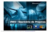 PMO - Escritório de Projetos (Project Management Office)