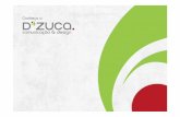 Portfólio D'Zuca Comunicação e Design