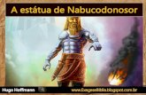 Daniel 2 e a estátua de Nabucodonosor