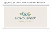 Brava Beach International