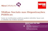 Mídias Sociais em Organizações Públicas