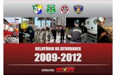 Secretaria de Segurança Pública apresenta balanço 2009-2012