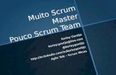 Muito Scrum Master, Pouco Scrum Team