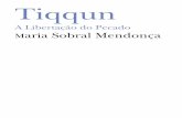 "Tiqqun-A Libertação do Pecado / Tiqqun-Liberation from Sin"