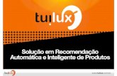 Tuilux Solução em Recomendação Automática e Inteligente